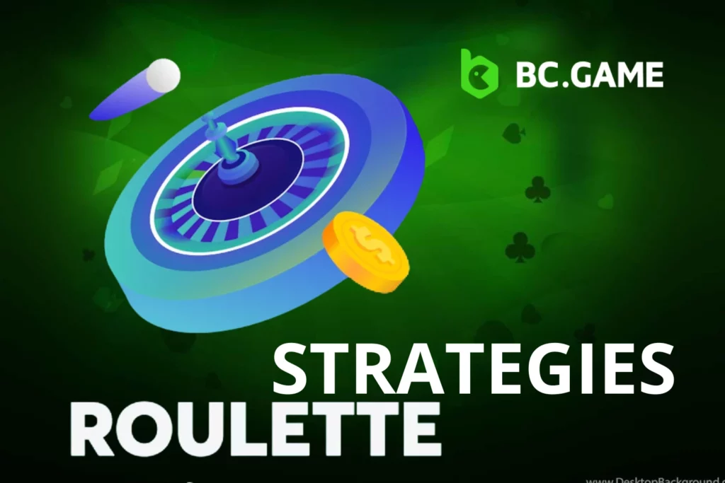 Roulette Strategies