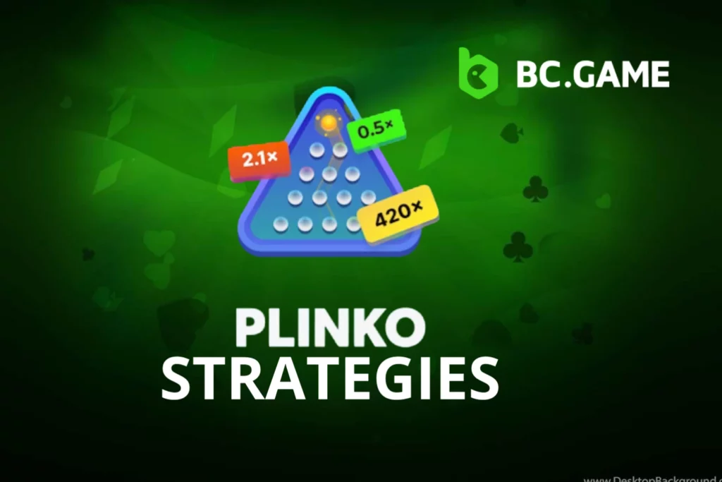 Strategies Plinko